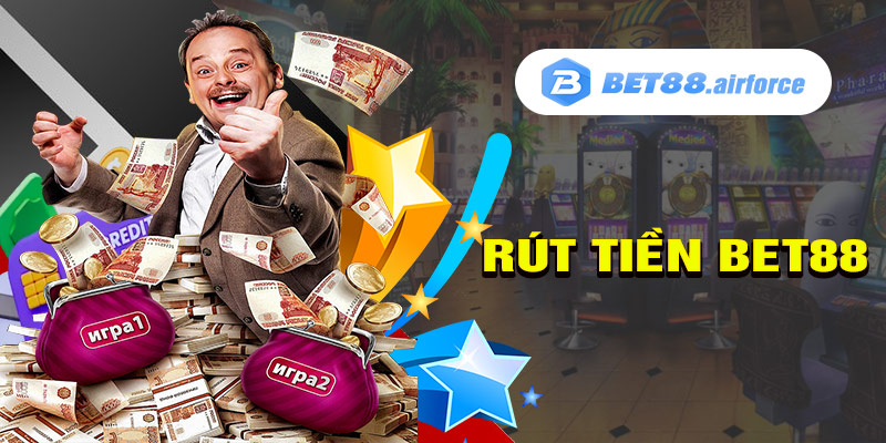 Rút tiền bet88