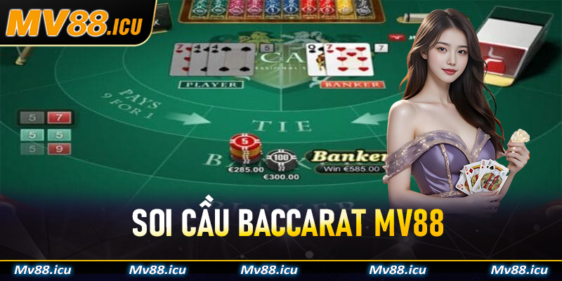 soi cầu baccarat Mv88